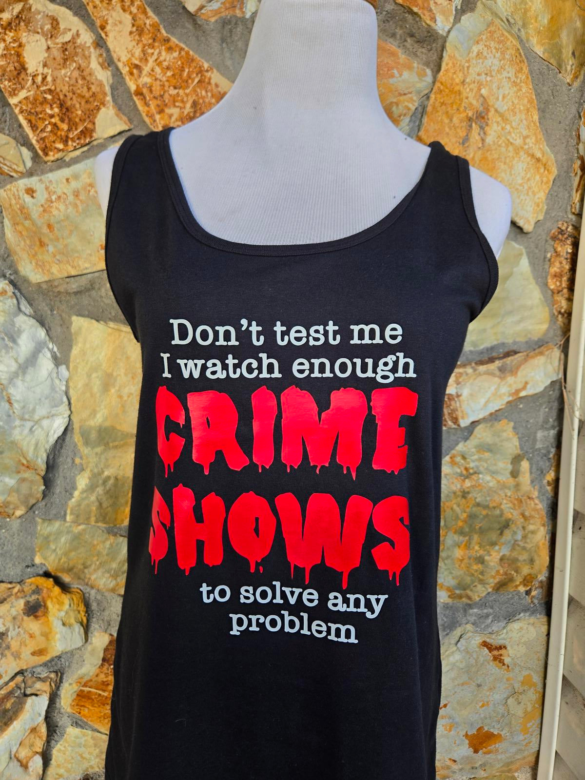 Funny Crime Shows Graphic Tank Top true crime addict