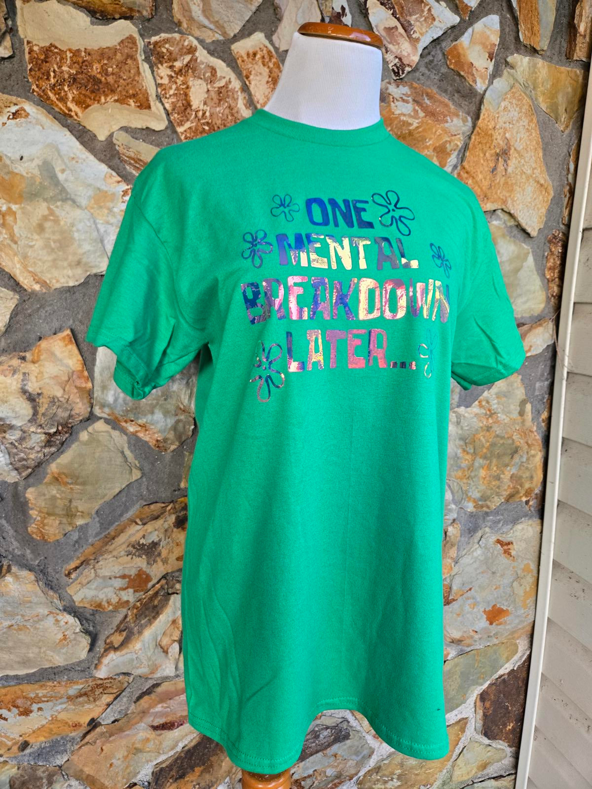 One mental breakdown later holographic print t shirt