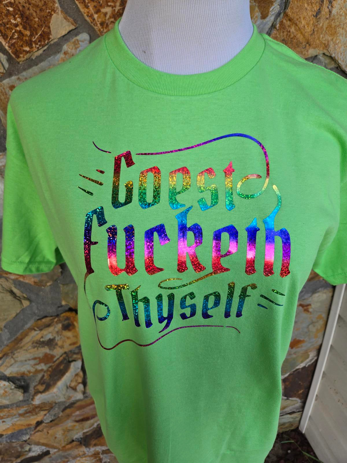 'Goest F*cketh thyself' - T-Shirt