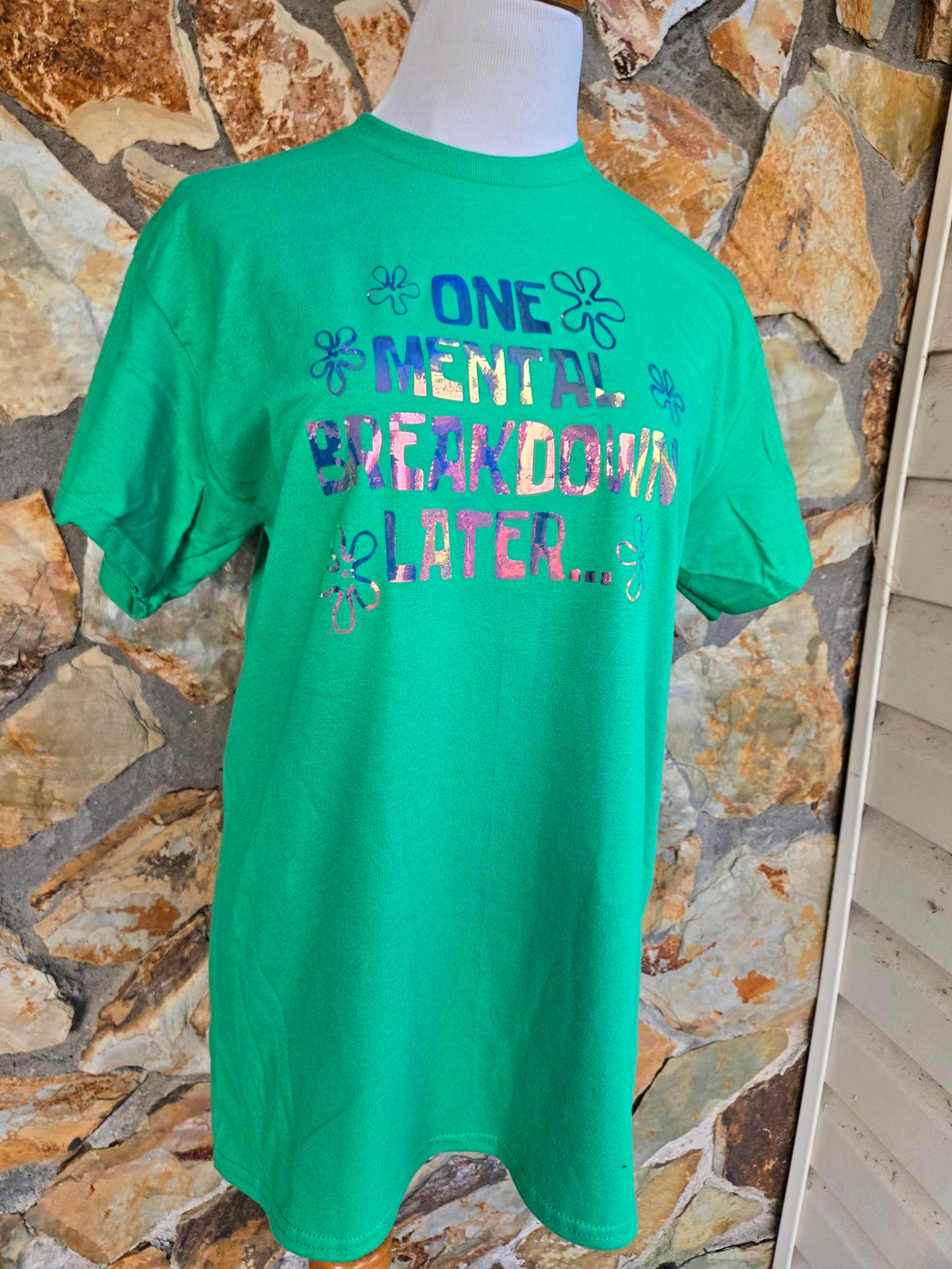 One mental breakdown later holographic print t shirt