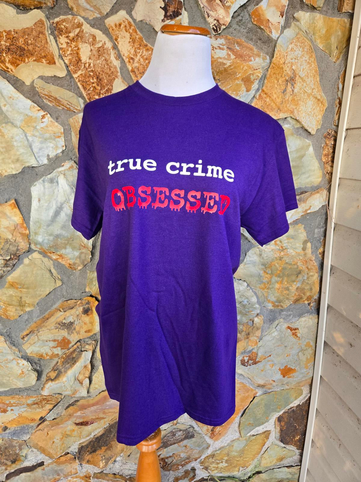 True Crime Obsessed Graphic T-Shirt