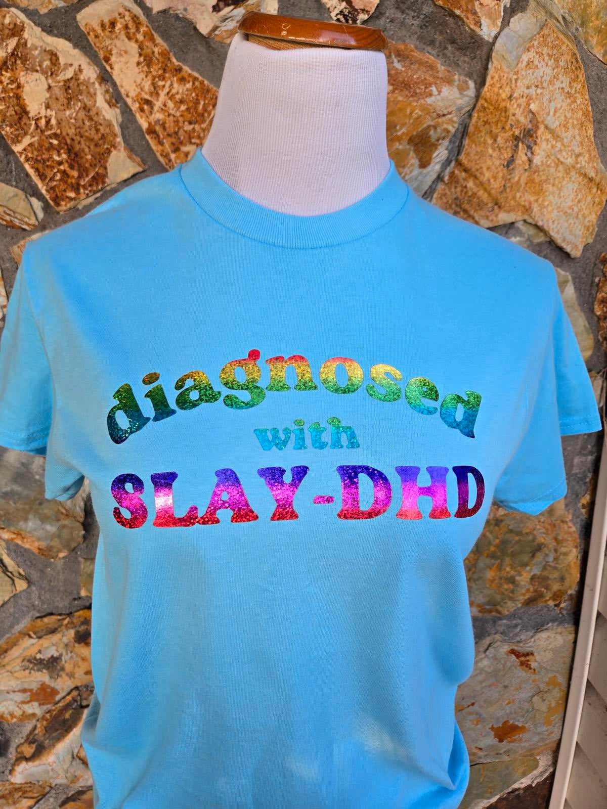 Slay-DHD Diagnosed Fun MENTAL HEALTH T-Shirt