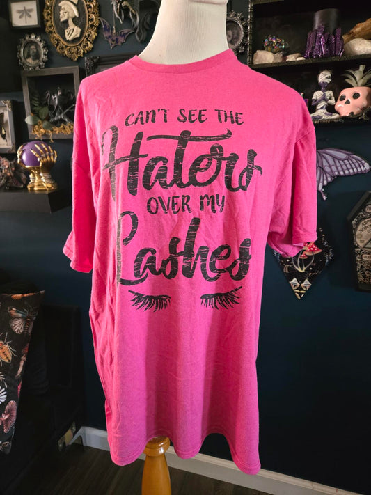 Can't see the haters over my lashes t shirt