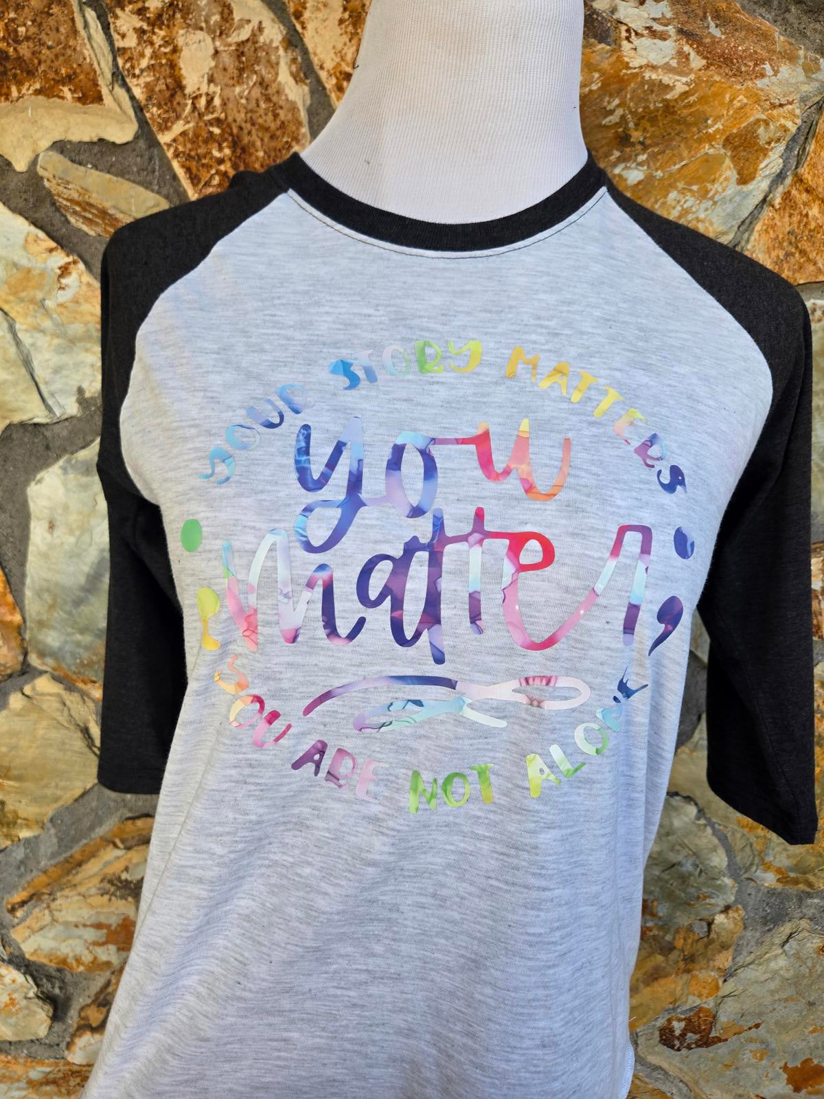 You Matter Inspirational mental health shirt