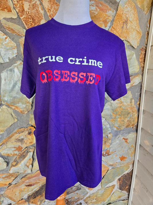 True Crime Obsessed Graphic T-Shirt